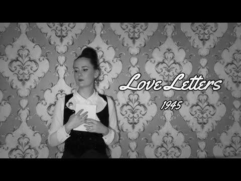 Love Letters  |  1945  |  Nicole Hulett