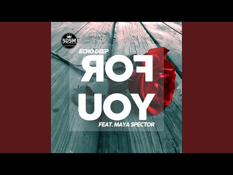 For You (feat. Maya Spector)