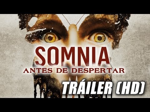 Trailer en V.O.S.E. de Somnia: Antes de despertar