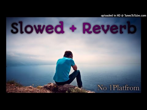 Khoyi Khoyi Ankhome(Slowed+Reverb)