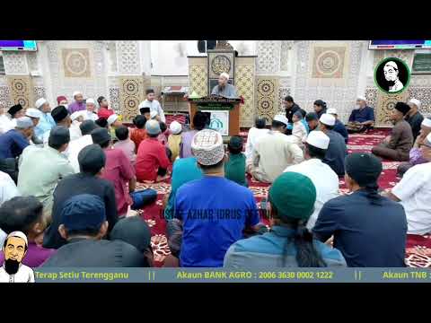  LiveUAI 19/07/2025 Kuliah Maghrib Ustaz Azhar Idrus | Masjid Kg Gong Terap, Setiu