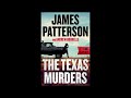 The Texas Murders James Patterson Full Audiobook