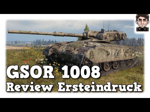 World of Tanks - GSOR 1008, Review & Ersteindruck [WoT]