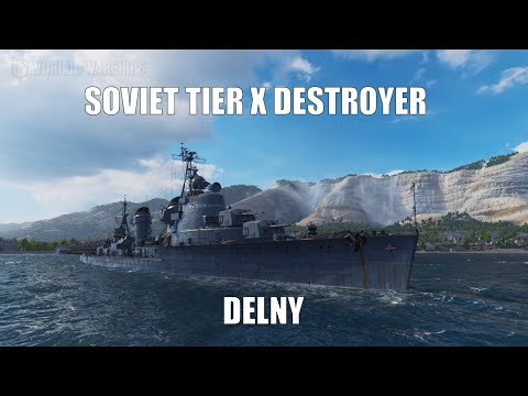 Soviet Tier X Destroyer Delny - Gameplay