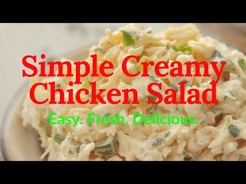How to Make My Famous Creamy Chicken Salad | The Ultimate Secret Recipe! #chickensalad #salads