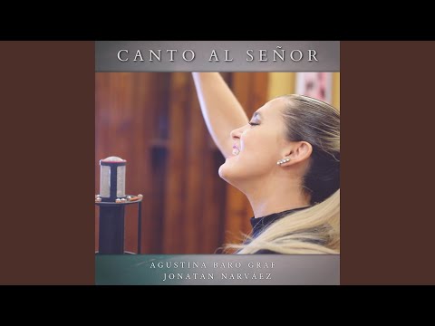 Canto al Señor