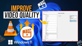 How to Improve Video Quality on VLC Media Player on PC | VLC Enhance Video Quality