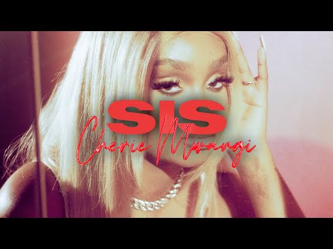 Cherie Mwangi - Sis (Official Audio)
