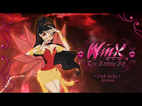 Winx Club: The Arcanix Act - Dark Stella Acanix [Transformation Remaster]