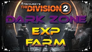 The Division 2 Dark Zone XP Farm | Leveling Farm | DZ experience Farm