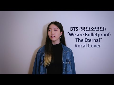 [ENG SUB] BTS (방탄소년단) - We are Bulletproof: the Eternal Vocal cover 커버