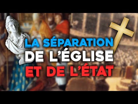 La Loi de 1905 : La SÉPARATION de l'Église et de l'État ✝️