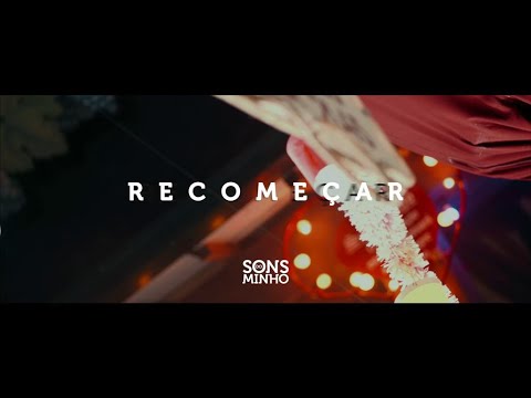 Sons do Minho - Recomeçar