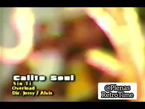 #8 Calito Soul - Sin Ti (Official Video)