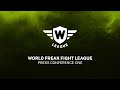 World Freak Fight League 1 - Press Conference One