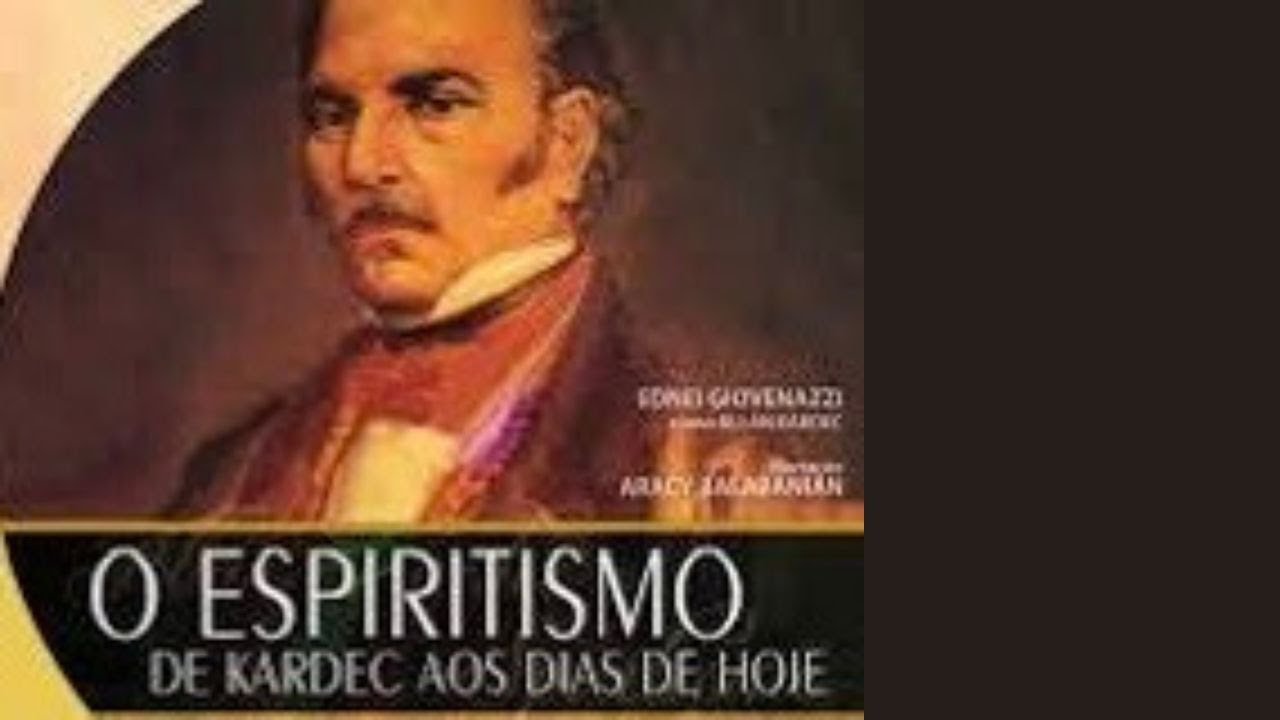 O Espiritismo - De Kardec Aos Dias De Hoje.  FILME DOCUMENTÁRIO COMPLETO
