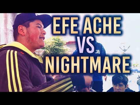 Efe Ache vs Nightmare | 4tos | NdP I