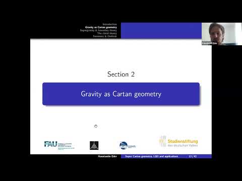 Konstantin Eder (FAU, Erlangen) "Super Cartan geometry, loop quantum supergravity and applications"