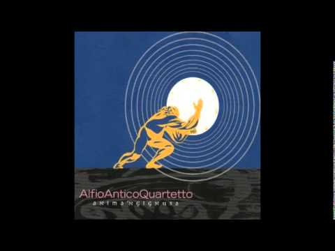 Alfio Antico Quartetto - Ventu e caristia