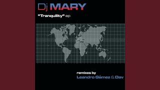 Tranquility (Leandro Gamez Remix)