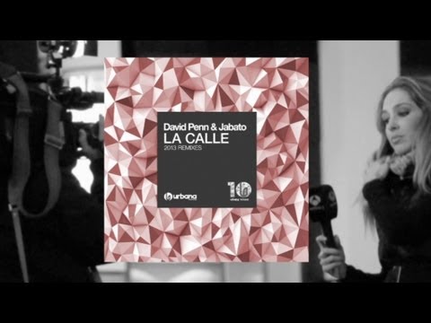 David Penn & Jabato - La Calle (Vlada Asanin & Yas Cepeda Remix) Urbana Recordings