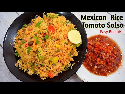 Mexican Rice Recipe | Easy One Pot Meal | How To Make Mexican Rice |Tomato Salsa Recipe Spanish Rice