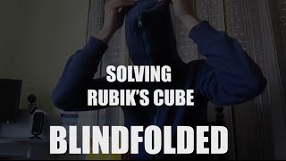 Solving Rubik's cube [BLINDFOLDED] - personal RECORD // BLOOPERS