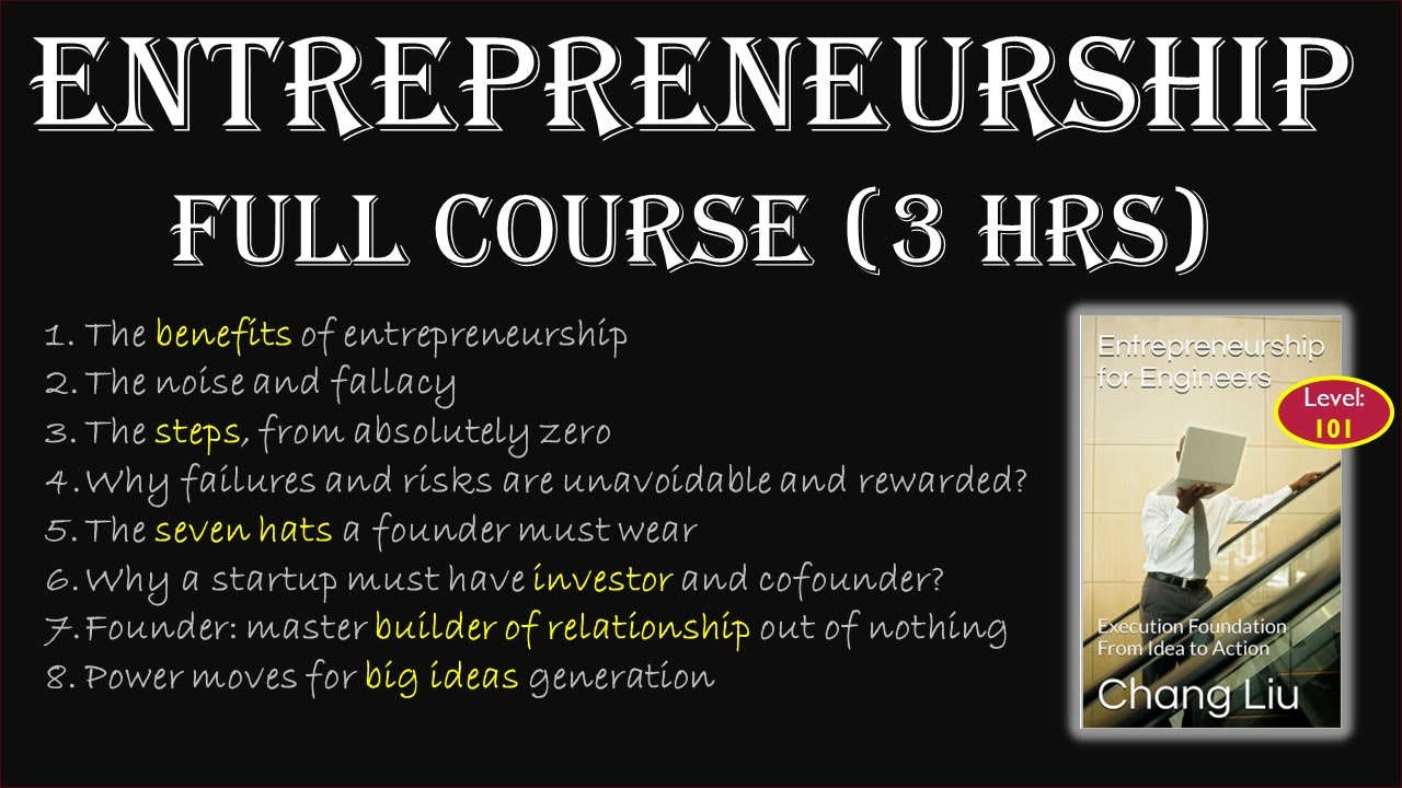 Entrepreneurship Full Course | 3 Hours Compilation | Parts 1 through 5