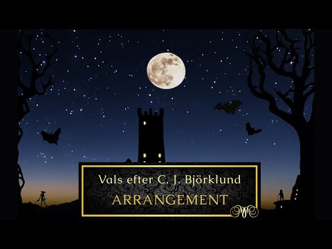 Vals efter Carl Johan Björklund - Arrangement by Mia Marine