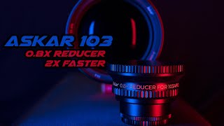 Shooting with the Askar 0.8X Reducer Flattener for the Askar 103mm APO refractor