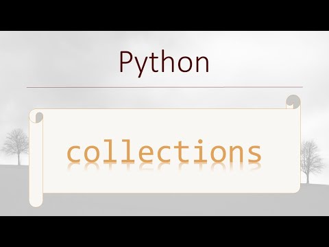 Python Modules 10 Collections Module Python Container Datatypes