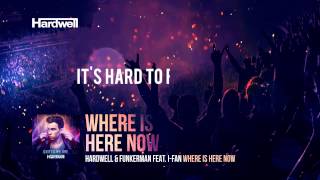 Hardwell & Funkerman feat I-Fan - Where Is Her