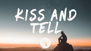Kiss & Tell Music Video