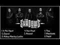 The Shadows Nepal || The Shadows Nepal Songs Collection (Audio Jukeboxes) 2020 | New Nepali Songs.