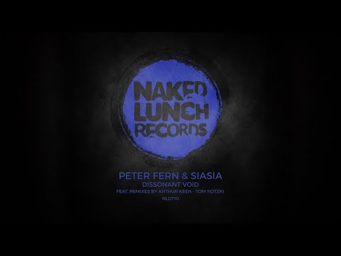 Peter Fern & Siasia - Dissonant Void (Original Mix)