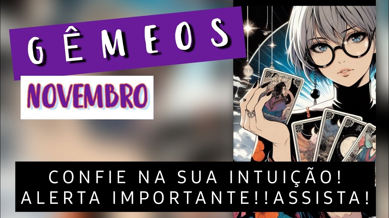 ♊️GÊMEOS NOV24🌟CONFIE NA SUA INTUIÇÃO!ALERTA IMPORTANTE!!ASSISTA!#tarot #novembro #gemeos