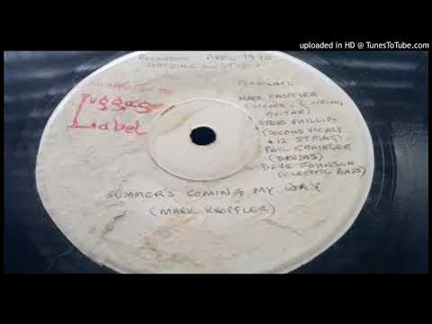 Mark Knopfler - Summer's coming my way (1970) - Full Song