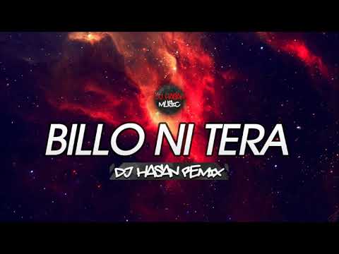 DJ Hasan   Billo Ni Tera 2015 Remix