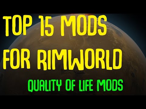 Barky's Top 15 Mods for Rimworld (Quality of Life)