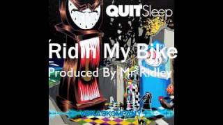 Ridin' My Bike -Mr Ridley Remix