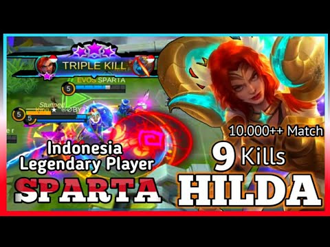 Legendary Hilda Player!! 10k++ Matches!! Hilda Mobile Legend By SPARTA Top Global Hilda