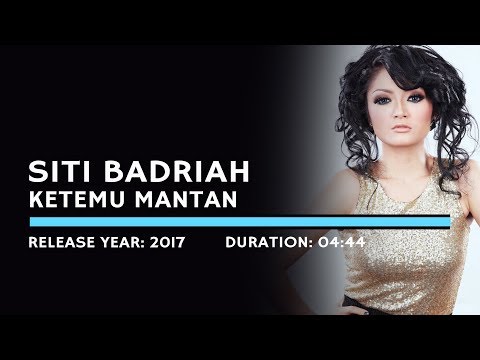 Siti Badriah - Ketemu Mantan (Lyric)