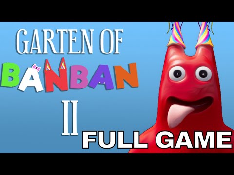 GARTEN OF BANBAN 2 (PS5) FULL GAME Playthrough