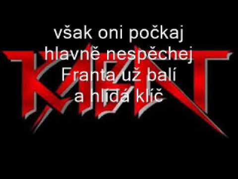 Kabát - Kavu si osladil (pro Frantu)