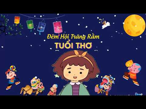 Tết Trung thu đáng nhớ