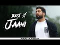 Best Of Jaani Audio Jukebox Latest Punjabi Songs 2024 New Punjabi Songs 2024 Speed Records
