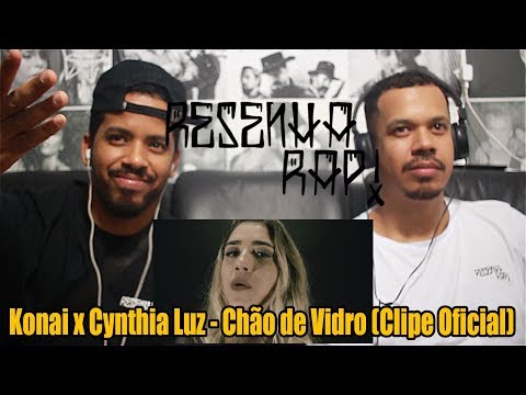RESENHA RAP!Konai x Cynthia Luz - Chão de Vidro (Clipe Oficial)