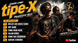 Download lagu TIPE-X Greatest Hits Cover 2026 Vol.1 | Melati Aku Benci Kamu, Boy Band, Cuma Main-Main mp3