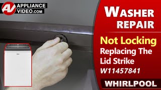 Washer Repair - Lid Strike Issues - Door Not Locking - Diagnostic & Repair by Factory Technician