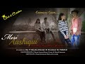 Meri Aashiqui Song | Rochak Kohli Feat. Jubin Nautiyal | Cover By Aspiral Production